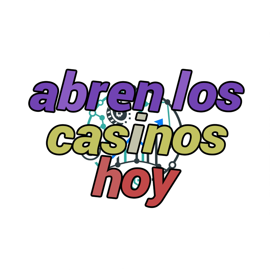 abren los casinos hoy